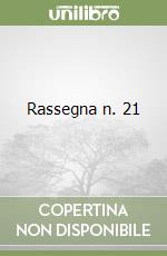 Rassegna n. 21 libro