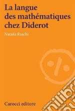 La langue des mathematiques chez Diderot