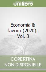 Economia & lavoro (2020). Vol. 3 libro