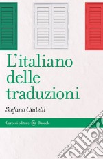 L'italiano delle traduzioni libro