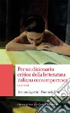 Per un dizionario critico della letteratura italiana contemporanea. 100 voci libro