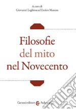 Filosofie del mito nel Novecento libro