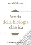 Storia della filologia classica libro