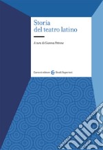 Storia del teatro latino libro