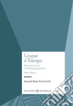 Lingue d'Europa. Elementi di storia e di tipologia linguistica. Nuova ediz. libro
