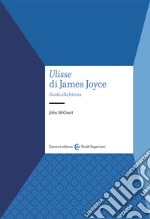 «Ulisse» di James Joyce. Guida alla lettura