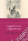 Leggenda aurea e leggenda nera. La cultura spagnola nella stampa internazionale del primo Novecento libro