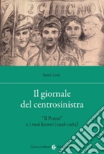 Il giornale del centrosinistra. «Il Punto» e i suoi lettori (1956-1965)