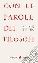 Con le parole dei filosofi libro