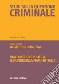 Studi sulla questione criminale (2021). Vol. 2 libro