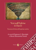 Voci sull'«Inferno» di Dante. Una nuova lettura della prima cantica libro