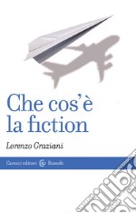 Che cos'è la fiction