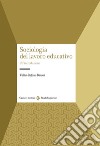 Sociologia del lavoro educativo libro