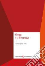 Verga e il verismo libro