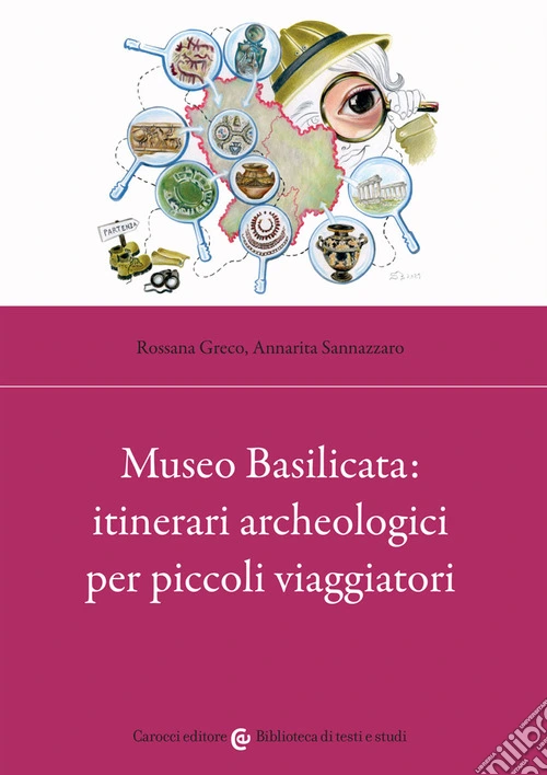 Museo Basilicata: itinerari archeologici per piccoli viaggiatori
