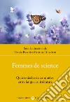 Femmes de science. Quatre siècles de conquêtes, entre langue et littérature libro