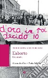 L'aborto. Una storia libro