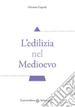 L'edilizia nel medioevo libro