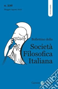 Bollettino della società filosofica italiana. Nuova serie (2022). Vol. 2 libro