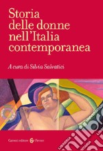 Storia delle donne nell'Italia contemporanea libro