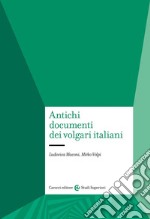 Antichi documenti dei volgari italiani