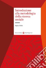 Introduzione alla metodologia della ricerca sociale