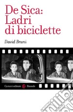 De Sica: Ladri di biciclette libro