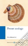 Proust zoologo libro