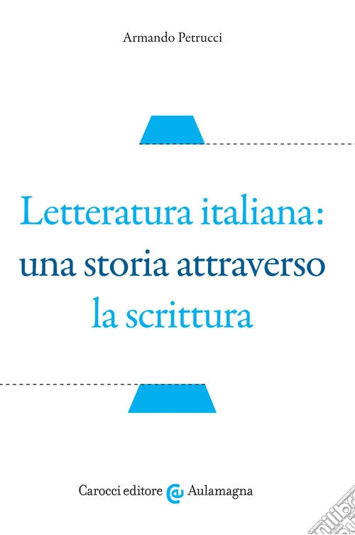 Letteratura italiana: una storia attraverso la scrittura