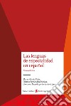 Las lenguas de especialidad en español. Nuova ediz. libro