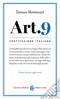 Costituzione italiana: articolo 9. Nuova ediz.