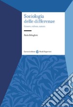 Sociologia delle differenze. Genere, cultura, natura