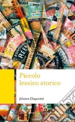 Piccolo lessico storico libro