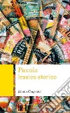 Piccolo lessico storico libro