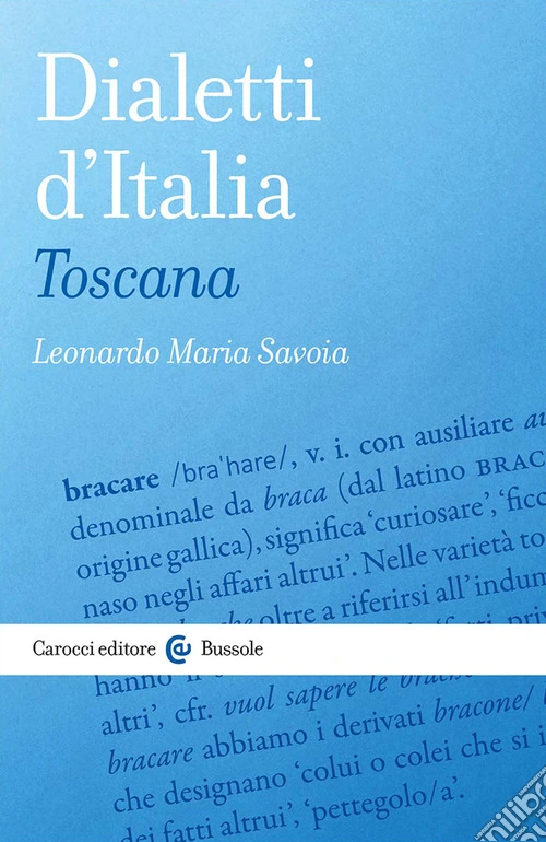 Dialetti d'Italia: Toscana