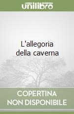 L'allegoria della caverna