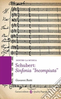 Schubert: Sinfonia «Incompiuta