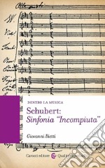 Schubert: Sinfonia «Incompiuta libro