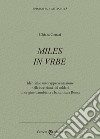 Miles in urbe. Identità e autorappresentazione nelle iscrizioni dei soldati di origine danubiana e balcanica a Roma libro