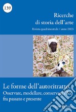 Ricerche di storia dell'arte (2023). Vol. 139 libro