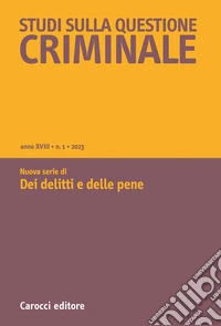Studi sulla questione criminale (2023). Vol. 1 libro