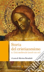 Storia del cristianesimo. Vol. 2: L' età medievale (secoli VIII-XV) libro