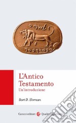 L'Antico Testamento. Un'introduzione libro