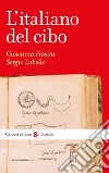 L'italiano del cibo libro