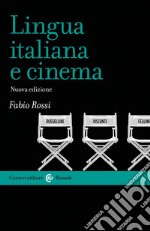 Lingua italiana e cinema libro