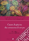 Cacao, la pianta che attraversa il tempo. Un viaggio tra ricerca e inclusione libro