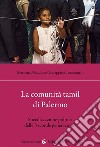 La comunità tamil di Palermo. Socializzazione politica delle «seconde generazioni» libro