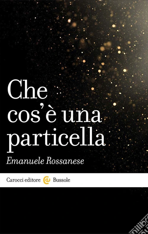 Che cos'è una particella