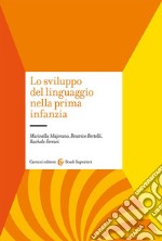 Lo sviluppo del linguaggio nella prima infanzia