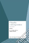 Filosofia contemporanea. Nuova ediz. libro